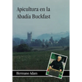 Apicultura en la Abadía Buckfast