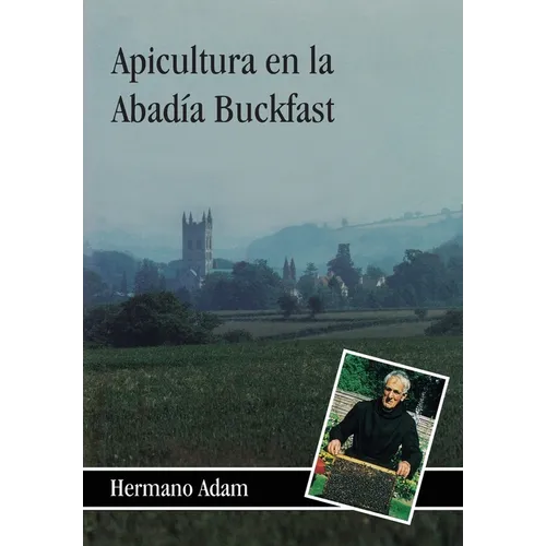 Apicultura en la Abadía Buckfast