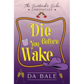Die Before You Wake