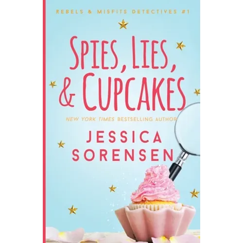 Spies, Lies, & Cupcakes