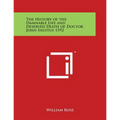 The History of the Damnable Life and Deserved Death of Doctor John Faustus 1592