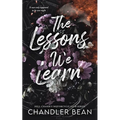 The Lessons We Learn