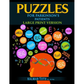 Puzzles for Parkinson's Patients: Large Print Version