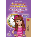 Amanda and the Lost Time (Spanish English Bilingual Book for Kids)