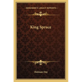 King Spruce