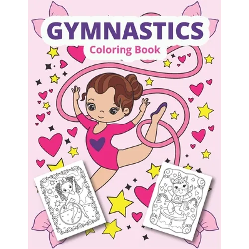 Gymnastics coloring book: Gymnastics coloring for girls