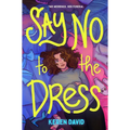 Say No to the Dress