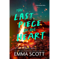 The Last Piece of His Heart