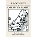 Becoming an American Family