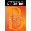 B Is for Burglar: A Kinsey Millhone Mystery
