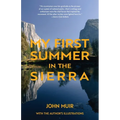 My First Summer in the Sierra (Warbler Classics)