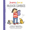 Juana Y Lucas: Muchos Cambios
