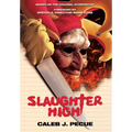 Slaughter High: The Official Novelization