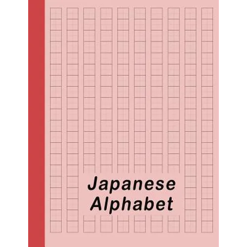 Japanese Alphabet: Hiragana Katakana Genkouyoushi & Kanji Practice Workbook - Red