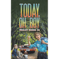 Today, Oh Boy