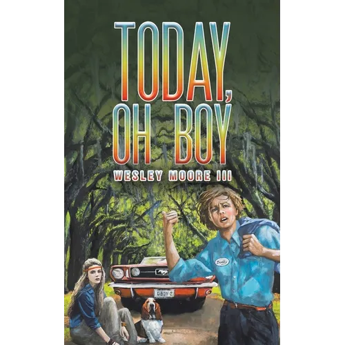 Today, Oh Boy