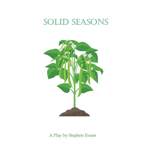 Solid Seasons: A One-Act Play