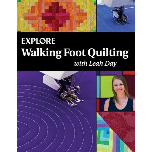 Explore Walking Foot Quilting with Leah Day