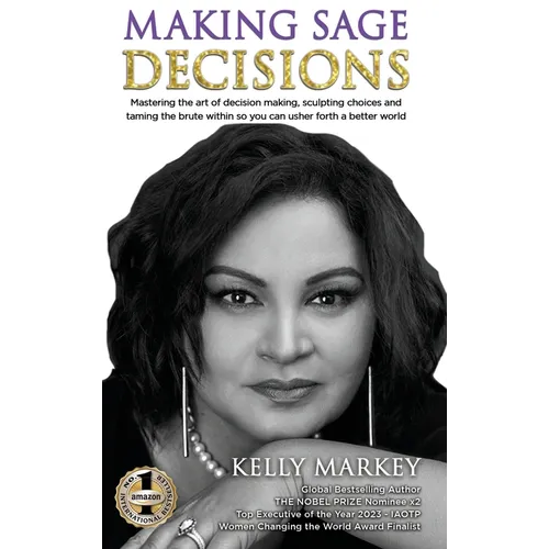 Making Sage Decisions