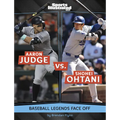 Aaron Judge vs. Shohei Ohtani: Baseball Legends Face Off