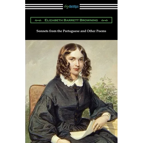 Sonnets from the Portuguese and Other Poems