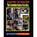 The Complete Book Of Jiu Jitsu: With Grandmaster Ted Gambordella