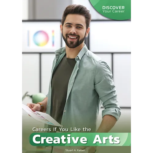 Careers If You Like the Creative Arts