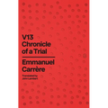 V13: Chronicle of a Trial