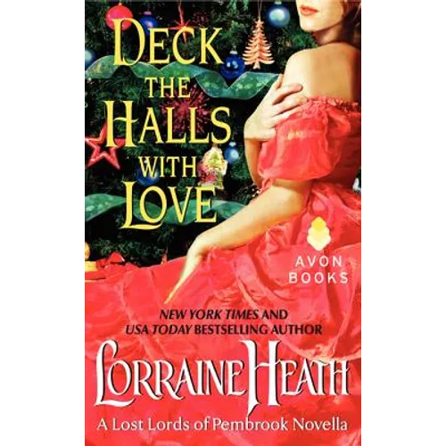 Deck the Halls with Love: A Lost Lords of Pembrook Novella