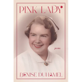 Pink Lady: Poems