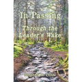 In Passing: Through The Leader's Wake