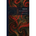 Magic: A Fantastic Comedy