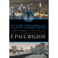 The Last Christmas: A Repairman Jack Novel