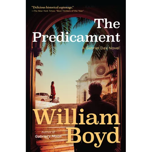 The Predicament: A Gabriel Dax Novel