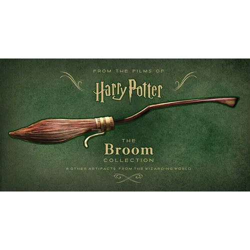 Harry Potter: The Broom Collection: & Other Props from the Wizarding World