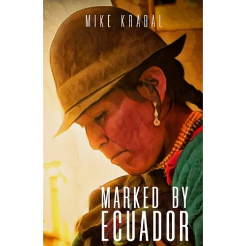 Marked By Ecuador