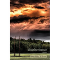 Disinheritance: Poems