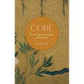Core: The Energetics of Being and Ground