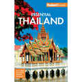 Fodor's Essential Thailand: With Cambodia & Laos