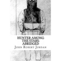 Hunter Among the Stars: Abridged