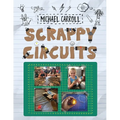 Scrappy Circuits