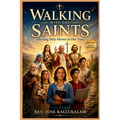 Walking with the Saints