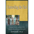 Unraveling the End