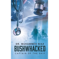 Bushwhacked: Captain of the Ship