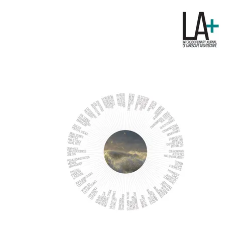 LA+ Imagination: Interdisciplinary Journal of Landscape Architecture