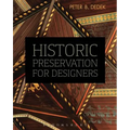Historic Preservation for Designers