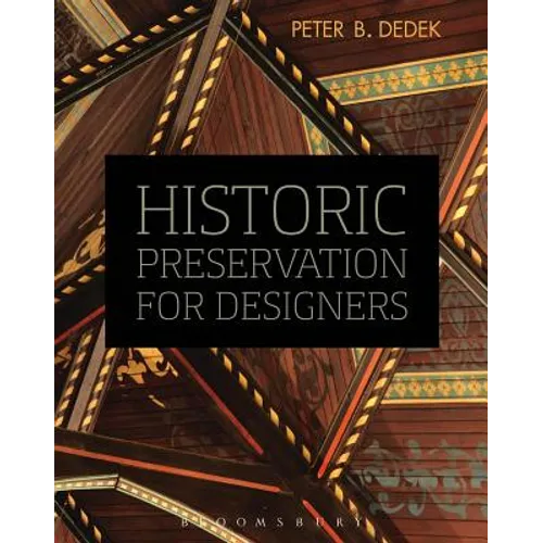 Historic Preservation for Designers