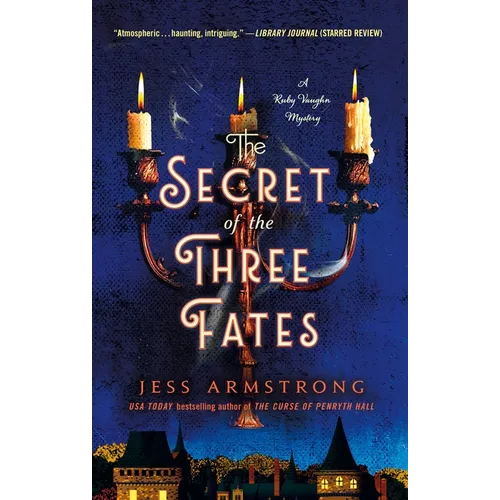 The Secret of the Three Fates: A Ruby Vaughn Mystery