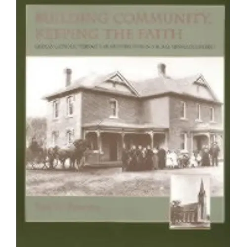 Building Community, Keeping the Faith