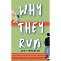 Why They Run